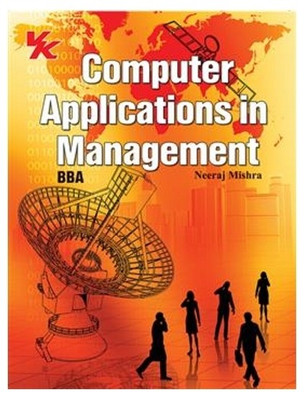 Computer Applications in Management 1st Edition(English, Paperback, Neeraj Mishra)