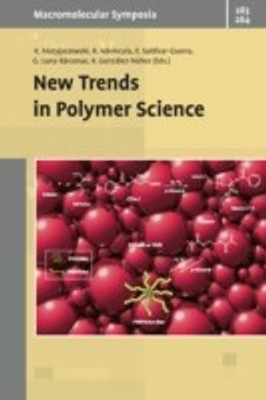 New Trends in Polymer Sciences  - Selected Contributions from the Conference in Los Cabos (Mexico), December 7-10, 2008(English, Hardcover, unknown)