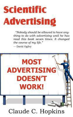 Scientific Advertising(English, Paperback, Hopkins Claude C)