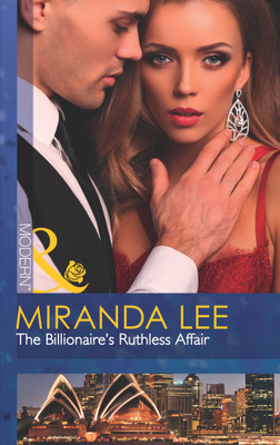 The Billionaire's Ruthless Affair(English, Paperback, Lee Miranda)