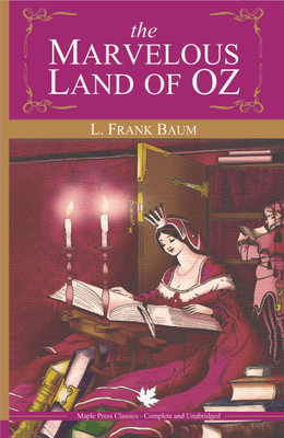 The Marvelous Land of Oz(English, Paperback, Baum L. Frank)