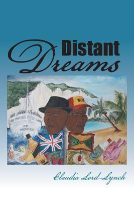 Distant Dreams(English, Paperback, Lord-Lynch Claudia)