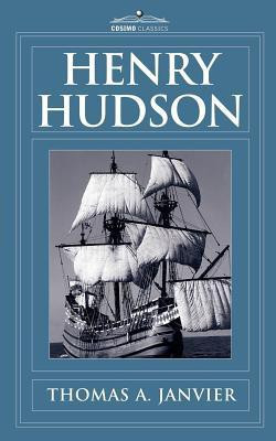 Henry Hudson(English, Paperback, Janvier Thomas A)