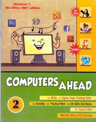 Windows 7, MS Office 2007 Computers Ahead - 2(English, Paperback, Kumar Ray)