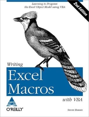 Writing Excel Macros with VBA 2 Edition(English, Paperback, Steven Roman)