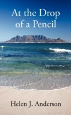 At the Drop of a Pencil(English, Paperback, Anderson Helen J.)