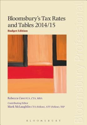 Bloomsbury's Tax Rates and Tables 2014/15(English, Paperback, McLaughlin Mark)