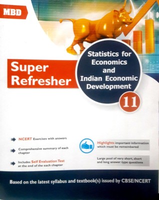MBD Statistics For Economics and Indian Economic Development Super Refresher Class 11(English, Paperback, Neera Sharma)