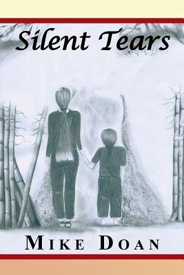 The Silent Tears(English, Paperback, Doan Mike)