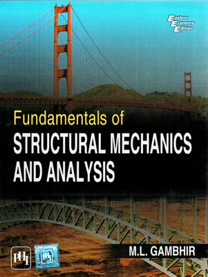 Fundamentals of Structural Mechanics and Analysis(English, Paperback, Gambhir M.L.)
