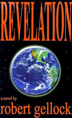 Revelation(English, Paperback, Gellock Robert)