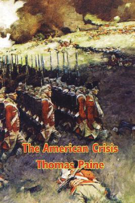 The American Crisis(English, Paperback, Paine Thomas)