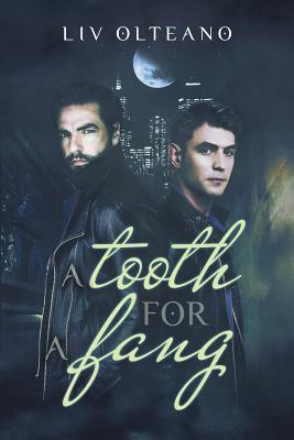 A Tooth for a Fang Volume 1(English, Paperback, Olteano Liv)