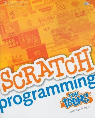 Scratch Programming for Teens(English, Mixed media product, Jr. Ford Jerry Lee)