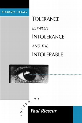 Tolerance Between Intolerance and the Intolerable(English, Paperback, unknown)