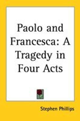 Paolo and Francesca(English, Paperback, Phillips Stephen)