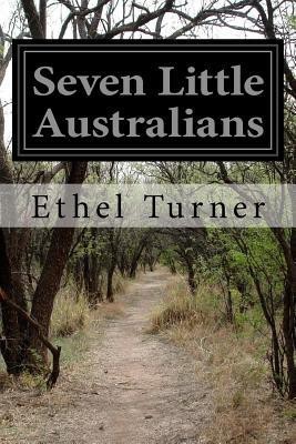 Seven Little Australians(English, Paperback, Turner Ethel)