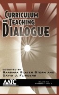 Curriculum and Teaching Dialogue Volume 12 Numbers 1 & 2 (HC)(English, Hardcover, unknown)