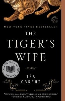 The Tiger's Wife(English, Electronic book text, Obreht Tea)