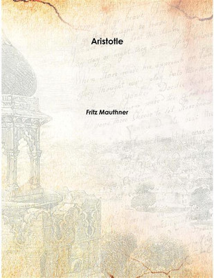 Aristotle 1907 [Hardcover](English, Hardcover, Fritz Mauthner)