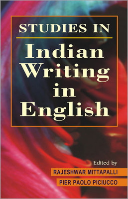 Studies in Indian Writings in English(English, Hardcover, Piciucco P. P.)