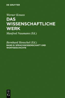 Sprachwissenschaft und Wortgeschichte(German, Hardcover, unknown)