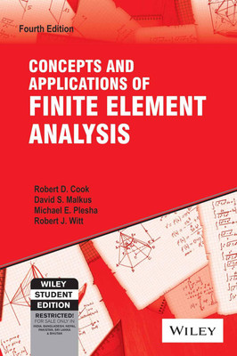 Concepts and Applications of Finite Element Analysis 4th Edition(English, Paperback, Cook Robert D.)