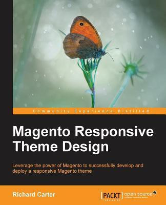Magento Responsive Theme Design(English, Paperback, Carter Richard)