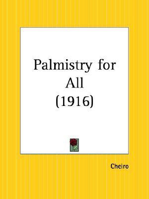 Palmistry for All (1916)(English, Paperback, Cheiro)