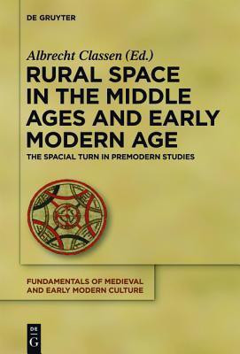 Rural Space in the Middle Ages and Early Modern Age(English, Hardcover, unknown)