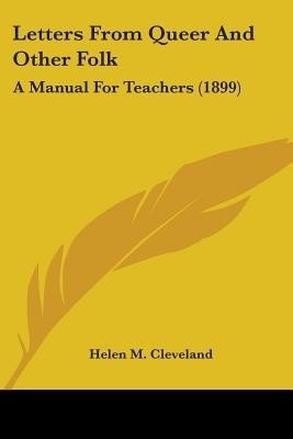 Letters From Queer And Other Folk(English, Paperback, Cleveland Helen M)
