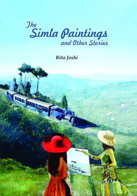 The Simla Paintings and Other Stories(English, Paperback, Rita Joshi)
