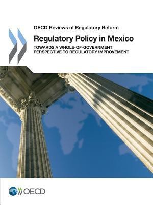 Regulatory policy in Mexico(English, Paperback, Organisation for Economic Co-operation, Development)