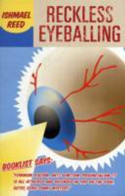 Reckless Eyeballing(English, Paperback, Reed Ishmael)