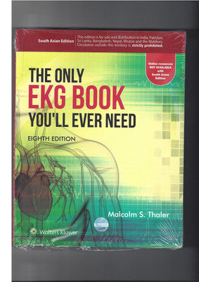 The Only EKG Book You'll Ever Need(English, Paperback, Malcolm S. Thaler)