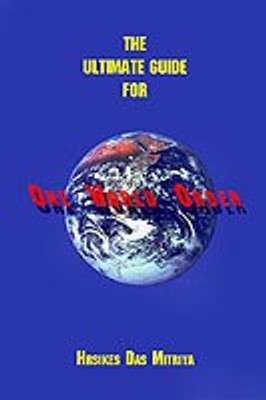 The Ultimate Guide for One World Order(English, Hardcover, Mitriya Hrsikes Das)
