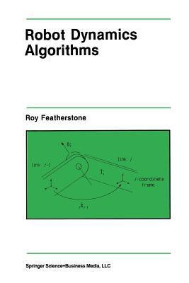 Robot Dynamics Algorithms(English, Paperback, Featherstone Roy)