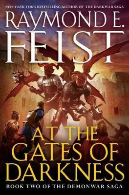 At the Gates of Darkness(English, Hardcover, Feist Raymond E)