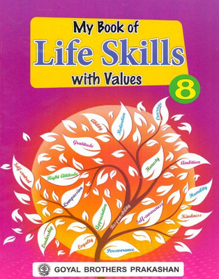 My Book of Life Skills with Values Class - 8(English, Paperback, Dr. Shalini Verma)