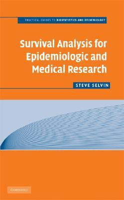 Survival Analysis for Epidemiologic and Medical Research(English, Paperback, Selvin Steve)
