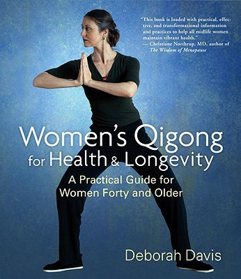Women's Qigong For Health And Longevity(English, Paperback, Davis Deborah)