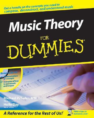 Music Theory For Dummies PAP/CDR Edition(English, Paperback, Pilhofer Michael)