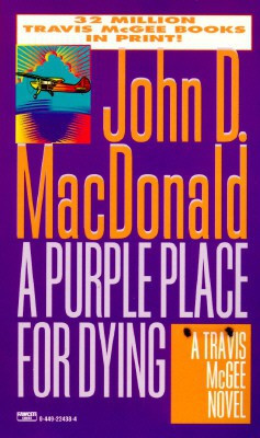 A Purple Place for Dying(English, Paperback, MacDonald John D.)