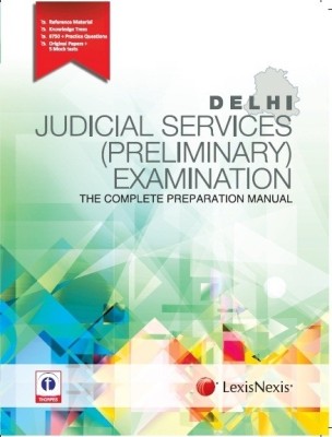 DELHI JUDICIAL SERVICES (PRELIMINARY) EXAMINATION THE COMPLETE PREPARATION MANUAL 1st Edition(English, Paperback, Showick Thorpe)