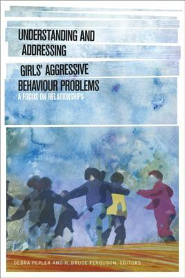 Understanding and Addressing Girls' Aggressive Behaviour Problems(English, Paperback, unknown)