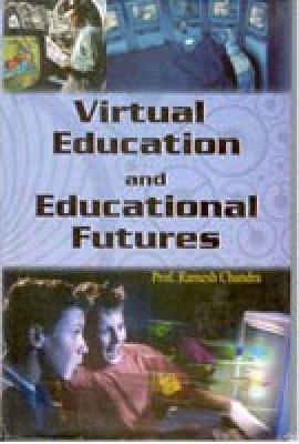 Virtual Education And Educational Futures(English, Paperback, Ramesh Chandra)