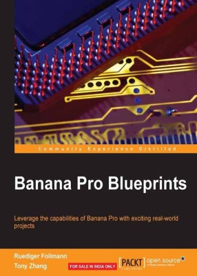 Banana Pro Blueprints(English, Electronic book text, Follmann Ruediger)