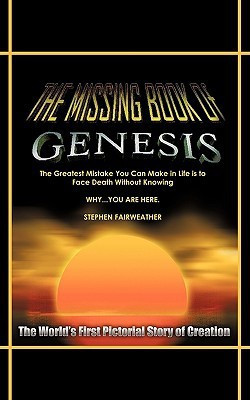 The Missing Book of Genesis(English, Paperback, Fairweather Stephen)