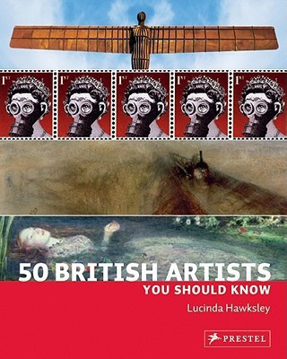 50 British Artists You Should Know(English, Paperback, Hawksley Lucinda)
