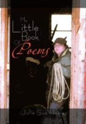 My Little Book of Poems(English, Hardcover, Houle Julie Sue)
